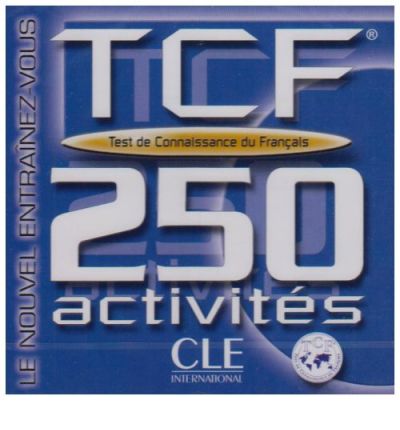 TCF 250 Activites  (Test de Connaissance du Francais) -  CD audio купить