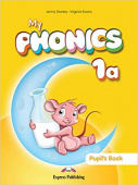 My Phonics 1a Pupil's Book with Cross-Platform Application купить