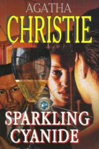 Агата Кристи. Сверкающий цианид / Agatha Christie. Sparkling Cyanide купить