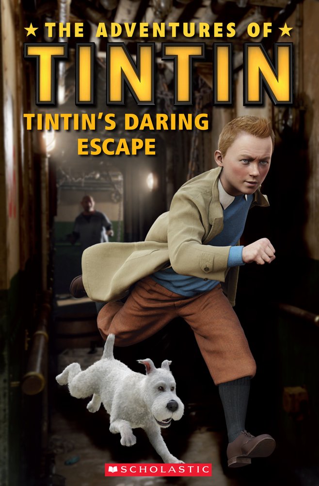 Scholastic ELT Secondary Readers Level 1 (600 Headwords) The Adventures of Tintin: Tintins Daring Escape + Audio CD купить