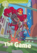 Oxford Read and Imagine Level 3 The Game купить