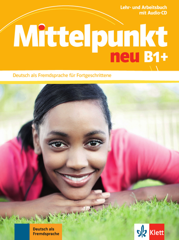 Mittelpunkt neu B1+ Lehr- und Arbeitsbuch + Audio-CD zum Arbeitsbuch купить