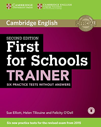 First for Schools Trainer Second Edition (for revised exam 2015) Six Practice Tests without Answers купить