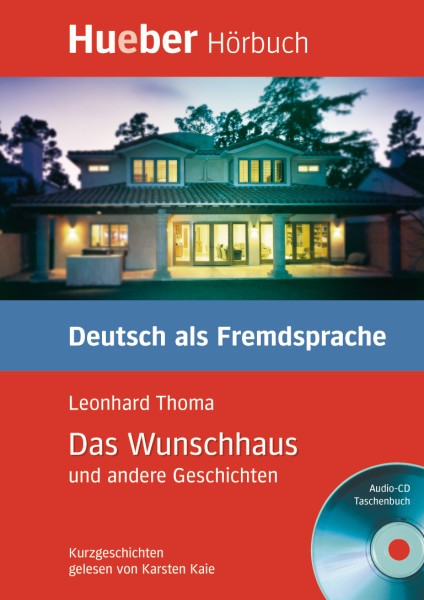 Das Wunschhaus und andere Geschichten - Leseheft mit Audio-CD купить