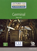 Lecture CLE en Français facile Niveau 3/B1: Germinal - Livre купить