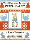 Thompson Emma. Christmas Tale of Peter Rabbit, The  (HB) купить