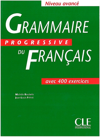 Grammaire Progressive du francais Avance - Livre - 400 exercices купить