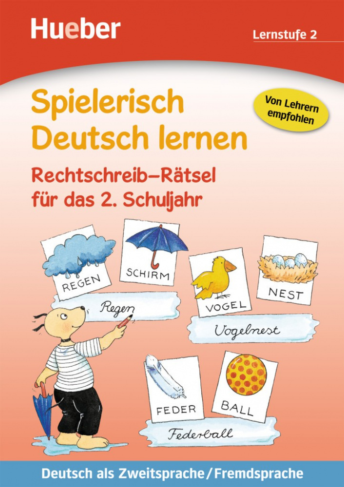 Spielerisch Deutsch lernen - Rechtschreib-Ratsel fur das 2. Schuljahr купить