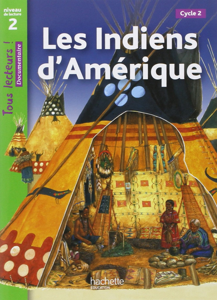 Tous lecteurs Niveau 2: Les Indiens d'Amerique купить