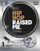 Hip Hop Raised Me купить