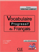 Vocabulaire Progressif du Français: Debutant complet - Livre + CD audio купить