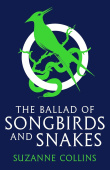 The Hunger Games The Ballad of Songbirds and Snakes купить