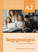 Begegnungen (3. Auflage) A2+ Kurs- und Arbeitsbuch купить