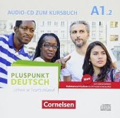 Pluspunkt Deutsch - Leben in Deutschland A1.2 Audio-CD zum Kursbuch купить