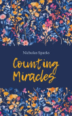 Спаркс Н. Counting Miracles / Подсчет чудес купить