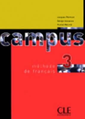 Campus 3 - Livre de l'eleve + livret de civilisation купить
