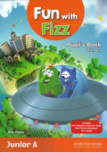 Fun With Fizz Junior A - Pupil`s Book With Key купить