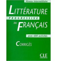 Littеrature Progressive du franсais Intermediaire - Corrigеs купить