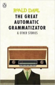 The Great Automatic Grammatizator and Other Stories купить