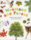 Nature Explorers Woodland and Forest Explore Nature with Fun Facts and Activities купить