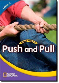World Windows: National Geographic Readers Science 2: Push And Pull Student's Book купить