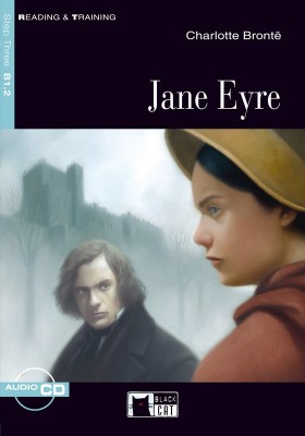 Reading & Training Step 3: Jane Eyre + CD (New Edition) купить