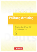 Prüfungstraining DaF Goethe-Zertifikat A1: Fit in Deutsch 1 Übungsbuch mit Lösungen und Audios als Download купить