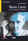 Lecture Graduee B1: Marie Curie: Une Vie Pour Les Sciences + App купить