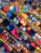 Our World (Second Edition) 6 Student's Book купить