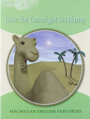 Macmillan English Explorers 3 How The Camel Got his Hump купить