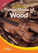 World Windows: National Geographic Readers Social Studies 1: Things Made Of Wood Student's Book купить