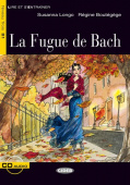 Lecture Graduee B1: La Fugue de Bach + CD купить