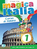 Magica Italia 1: Libro dello studente + CD audio купить