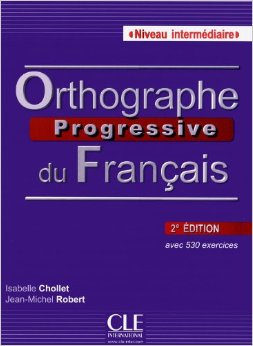 Orthographe Progressive du francais 2e edition  Intermediaire  - Livre de l'eleve + CD Audio купить