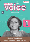 Find Your Voice 1 DIGITAL Workbook with Student's Resources купить