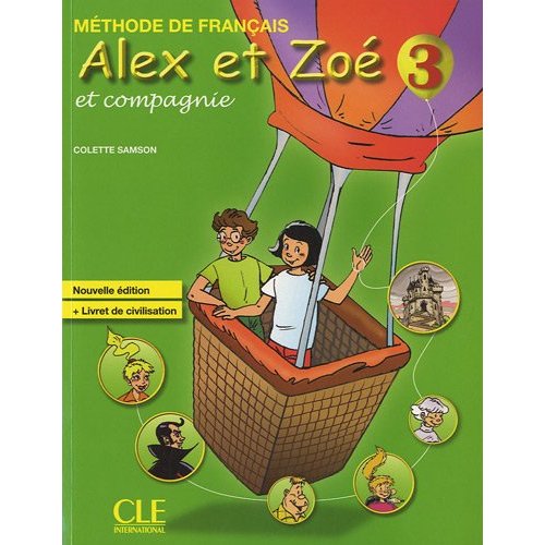 Alex et Zoe 3 Nouvelle edition - Livre de l'eleve + Livret de civilisation купить