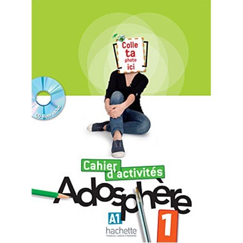 Adosphere 1 - Cahier d'activites + CD-Rom купить
