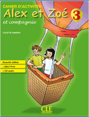 Alex et Zoe 3 Nouvelle edition - Cahier d'activites + DELF Prim + CD-Audio купить