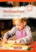 Weihnachten. Ideen fuer die Kita-Praxis ab 5 Jahren купить