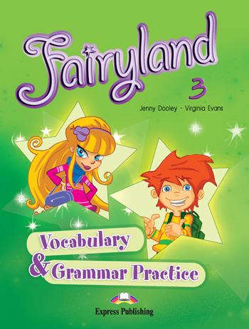 Fairyland 3 Vocabulary & Grammar купить