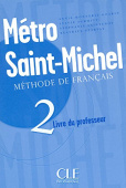 Metro Saint - Michel 2 Livre du professeur купить