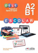 Preparacion al DELE Escolar A2/B1 Libro купить