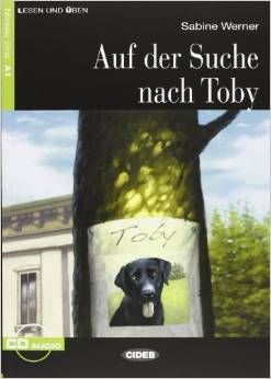 Lesen und Uben Niveau Eins (A1): Auf der Suche nach Toby + CD купить