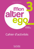 Mon Alter ego 3 Cahier d'activites  купить