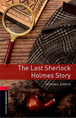 Oxford Bookworms Library Stage 3 (Intermediate) The Last Sherlock Holmes Story with Audio Download купить