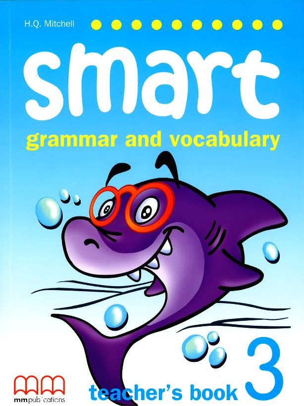 Smart (Grammar and Vocabulary) 3 Teacher’s Book купить