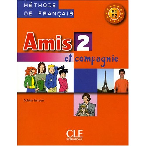 Amis et compagnie 2 - Livre de l'eleve купить