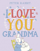Peter Rabbit: I Love You Grandma (HB) купить