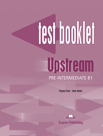 Upstream Pre-Intermediate B1 Test Booklet with Key купить