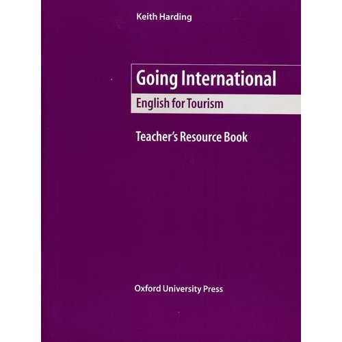 Going International (English for Tourism) Teacher's Resource Book купить